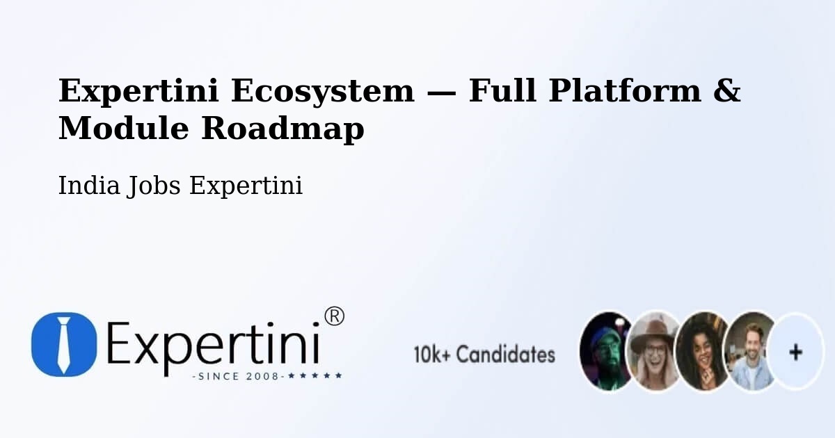 Expertini Ecosystem — Full Platform & Module Roadmap – Dhanbad